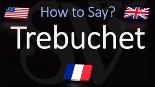 How to Pronounce Trebuchet CORRECTLY [upl. by Silden485]