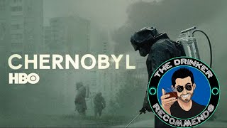 The Drinker Recommends Chernobyl HBO miniseries [upl. by Sakiv327]