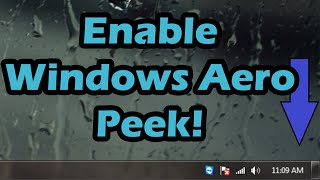 How to fixenable Windows Aero Peek [upl. by Nalepka]