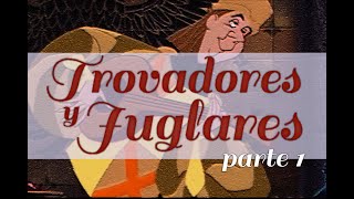 Trovadores y Juglares los músicos de la edad medieval  PARTE 1 Los trovadores  Owland [upl. by Averyl]