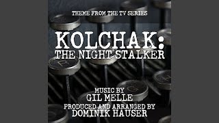 Kolchak The Night Stalker Theme from the TV Series [upl. by Parhe]