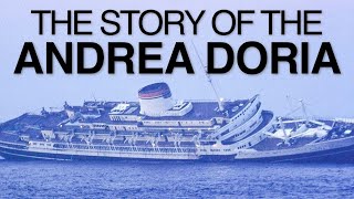 The Story Of The Andrea Doria [upl. by Jacobsohn]