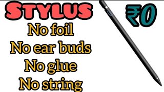 Diy stylus Make stylus at homeno foilno glue [upl. by Hines84]