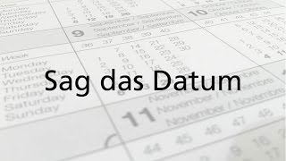 ᐅ Deutsch lernen A1 Das Datum  Welcher Tag ist heute Deutsch Grundwortschatz [upl. by Matteo]