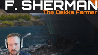 F Sherman  The Dakka Farmer [upl. by Ekenna394]