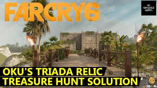 Far Cry 6 Okus Triada Relic Treasure Hunt Solution  Fort Oro [upl. by Kola]