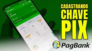 Como cadastrar chave PIX PagBank  PagSeguro [upl. by Enovi]