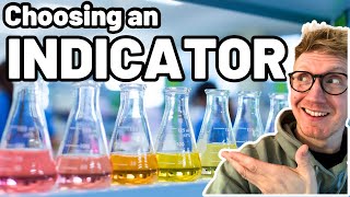 Choosing an INDICATOR for a titration [upl. by Singer586]