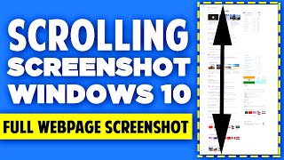 How To Take Scrolling Screenshot In Windows 10  Full Webpage Screenshot [upl. by Adeuga]