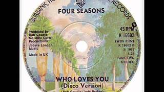 Who Loves You Disco Version  Frankie Valli amp The Four Seasons [upl. by Cheney]