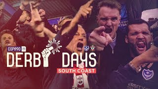 quotMy City Could Beat Up Your Cityquot  Derby Days South Coast  Portsmouth v Southampton [upl. by Lavicrep160]