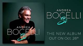 Andrea Bocelli  Sì Official Album Announcement [upl. by Jemina]