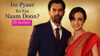 New Series – Arnav amp Khushi Three Years Later  Iss Pyaar Ko Kya Naam Doon Ek Jashan [upl. by Odrarej211]