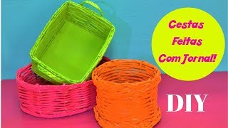 Como Fazer Cesta Com Jornal  DIY RECICLAGEM [upl. by Karwan]