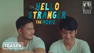 Hello Stranger The Movie Teaser  Tony Labrusca amp JC Alcantara  Hello Stranger The Movie [upl. by Meunier]