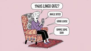 60s Lingo Quiz [upl. by Zachar]