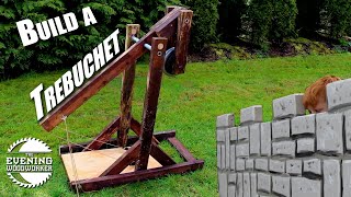 Trebuchet Easy to Build  Evening Woodworker [upl. by Cornell]