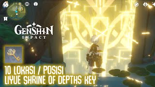 10 LokasiPosisi Liyue Shrine Of Depths Key  Genshin Impact [upl. by Amandy]