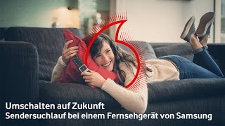 Vodafone TV Samsung Fernseher Sendersuchlauf [upl. by Teiluj]