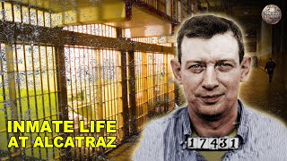 What It Was Like To Be An Inmate At Alcatraz [upl. by Oirtemed]