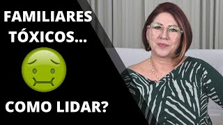 FAMILIARES TÓXICOS COMO LIDAR COM ELES  ANAHY DAMICO [upl. by Yemorej]