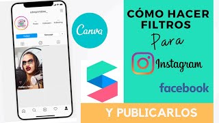 Cómo hacer FILTROS para INSTAGRAM con CANVA [upl. by Conlen509]