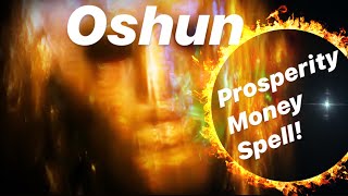 Oshun Prosperity Money Spell Chant [upl. by Eigram]