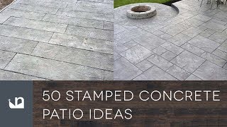 50 Stamped Concrete Patio Ideas [upl. by Nahsyar104]