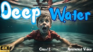 Deep Water class 12 in hindi  by William Douglas  Animated Video  By Rahul Dwivedi [upl. by Denoting580]