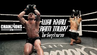 Wai Khru Ram Muay Full Version  Champions Gym Fight Team [upl. by Kreda505]