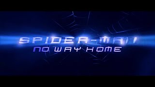 SpiderMan No Way Home  Main Titles V1 Raimi Style  Fan Made [upl. by Adnomal]