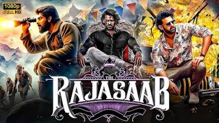 The Rajasaab Full Movie In Hindi Dubbed  Prabhas New Release Hindi Movie  2025 New Movie [upl. by Cinomod]