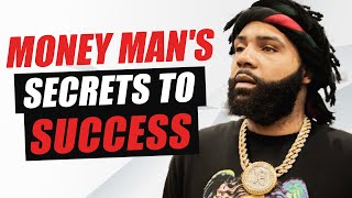 Rapper Money Man Shares 7 Things To Succeed In This New Era  Gamechangers Interview Series [upl. by Aliak]