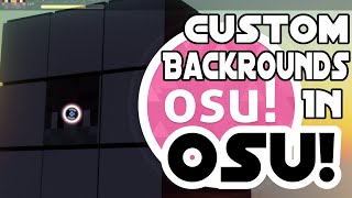 How To Get A Custom SlideshowBackground in osu [upl. by Johnath970]