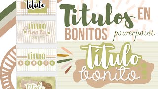 Títulos Bonitos en Powerpoint 💜✨ Fernanda [upl. by Gretna]