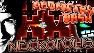 Geometry Dash  NECROPOLIS by Neptune On Stream  MY HARDEST YET [upl. by Adeirf270]