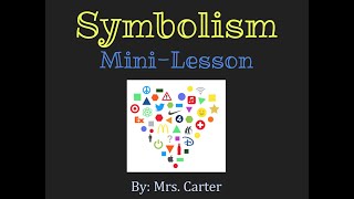 Symbolism Mini Lesson [upl. by Ahsele50]