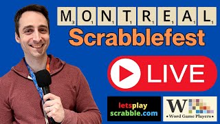 Montreal Scrabblefest Day Three Games 1215 [upl. by Orat]