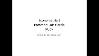 Introducción a Econometría 1 [upl. by Aynatahs]