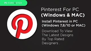 Pinterest How To Download And Install Pinterest in PC Windows 7810 or MAC [upl. by Nadya]