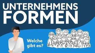 Unternehmensformen  Alle Formen einfach erklärt [upl. by Nnyre]