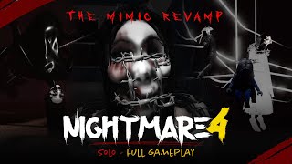 Roblox  The Mimic Revamp  Chapter 4  Nightmare Solo Full Gameplay [upl. by Suitangi]