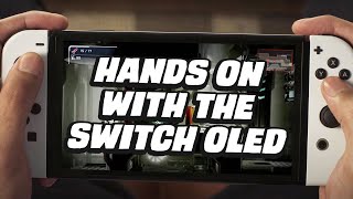 Nintendo Switch OLED Hands On Impressions [upl. by Canice]