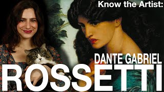 Know the Artist Dante Gabriel Rossetti [upl. by Enaek]