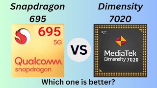 Dimensity 7020 Vs Snapdragon 695 [upl. by Tteve945]