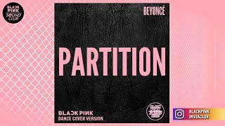 PARTITION DANCE COVER VERSION Studio Version Originally By BEYONCÉ [upl. by Gonnella468]