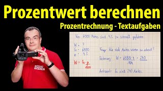 Prozentwert berechnen  Textaufgaben lösen  Prozentrechnung  Lehrerschmidt [upl. by Lolande]