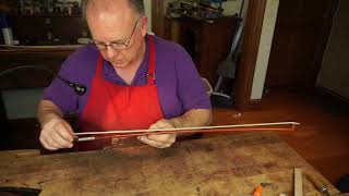 Covid19 Violin bow making Day 8 Hour 2 Rehair [upl. by Fidole537]