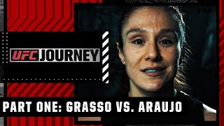 UFC Journey Part 1 Alexa Grasso vs Viviane Araujo FULL SHOW  ESPN MMA [upl. by Anidam]