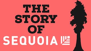 The Story Of Sequoia Capital [upl. by Melina]